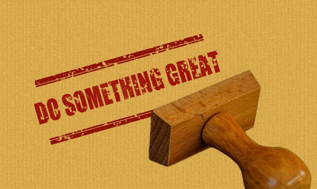 stamp, wood, do something great